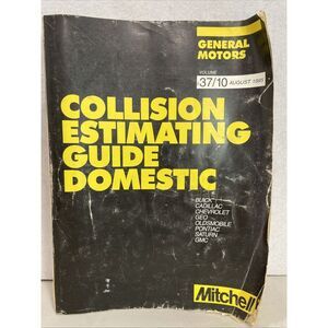 Mitchell Collision Estimating Guide Domestic GM Chevy GMC Aug‎ 1995 Vol. 37/10